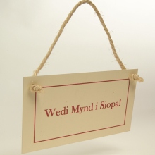 Wedi Mynd I Siopa - Plaque